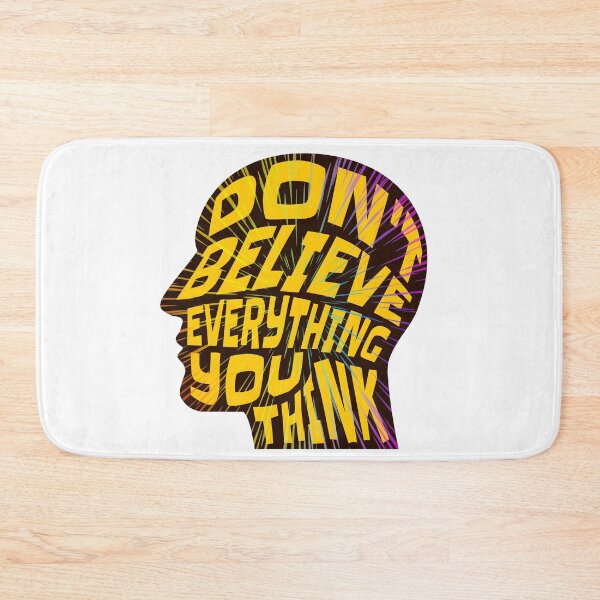 Item preview, Dont Believe Everything You Think 9 - Inspirational Quotes Typography designed and sold by Cawaiico.