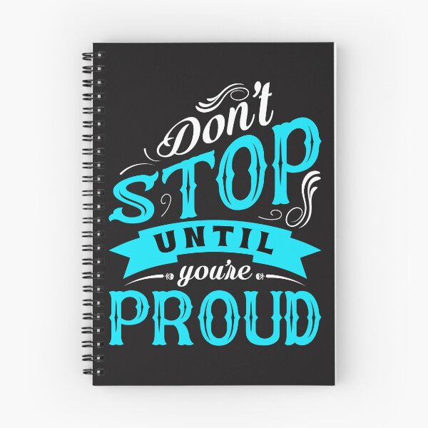 Item preview, Don't Stop Until You're Proud-Quotes-Motivational Quotes-Inspirational Quotes designed and sold by badretop.