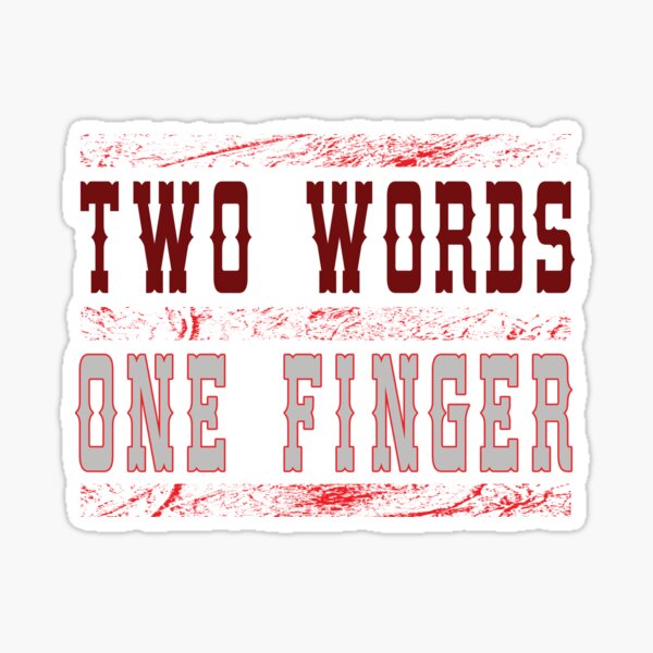 Best Sellers  Two Words One Finger