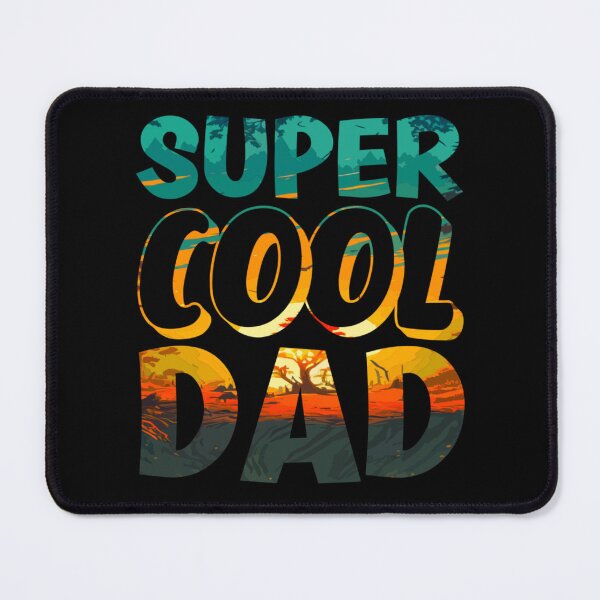 Item preview, Super Cool Dad designed and sold by Metabax.