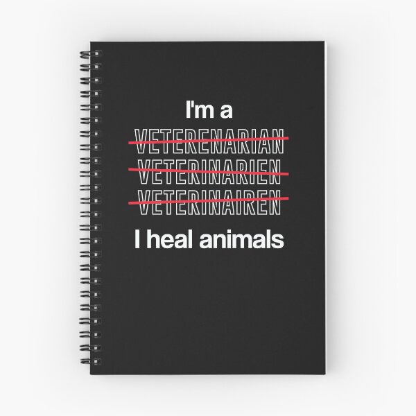 Item preview, I'm a Veterinarian I heal animals | Cool Misspelled Gift designed and sold by RobbRY.