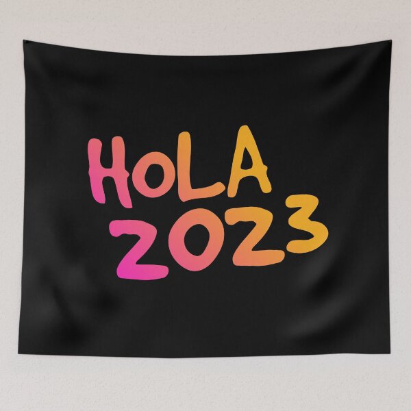 Item preview, Hola 2023 año - spanish mexican greetings - Hello 2023 Welcome 2023 designed and sold by ALLURE-minimal.