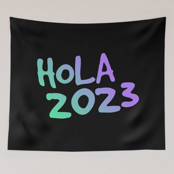 Item preview, Hola 2023 año - spanish mexican greetings - Hello 2023 Welcome 2023 designed and sold by ALLURE-minimal.