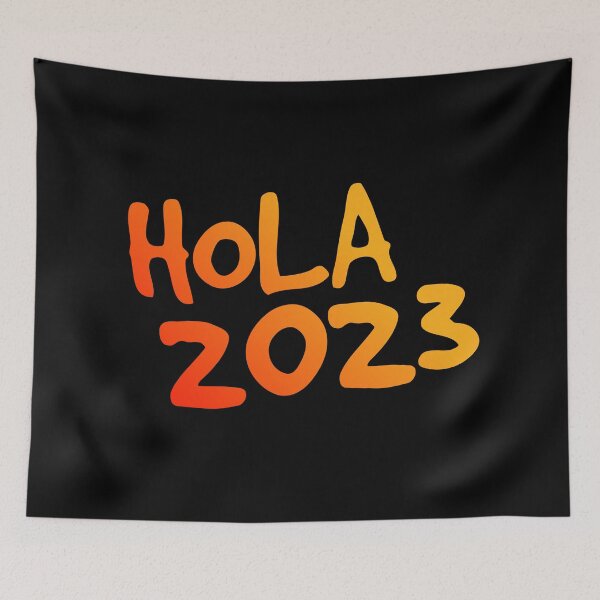 Item preview, Hola 2023 año - spanish mexican greetings - Hello 2023 Welcome 2023 designed and sold by ALLURE-minimal.