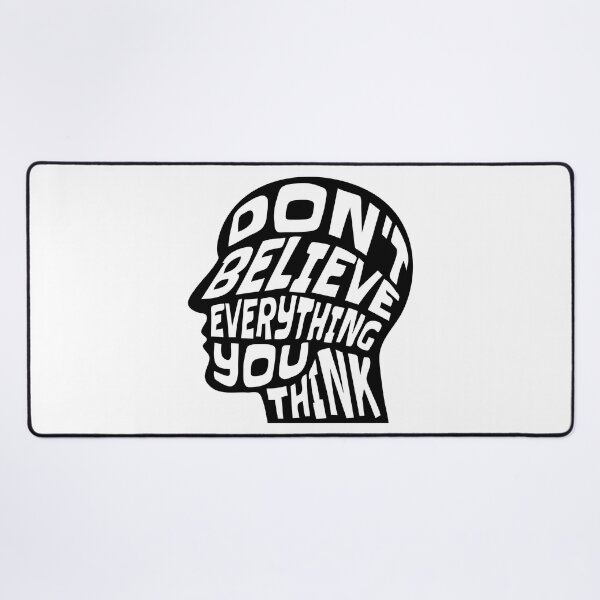 Item preview, Dont Believe Everything You Think 12 - Inspirational Quotes Typography designed and sold by Cawaiico.