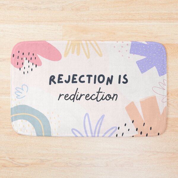 Item preview, Rejection is redirection designed and sold by CarolinaBurgosA.