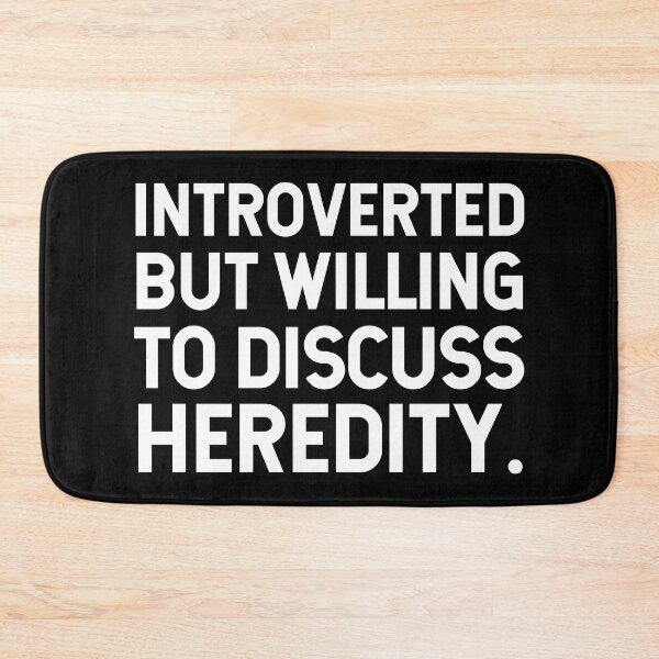 Item preview, Introverted But Willing To Discuss Heredity. V2 designed and sold by SarahJisri.
