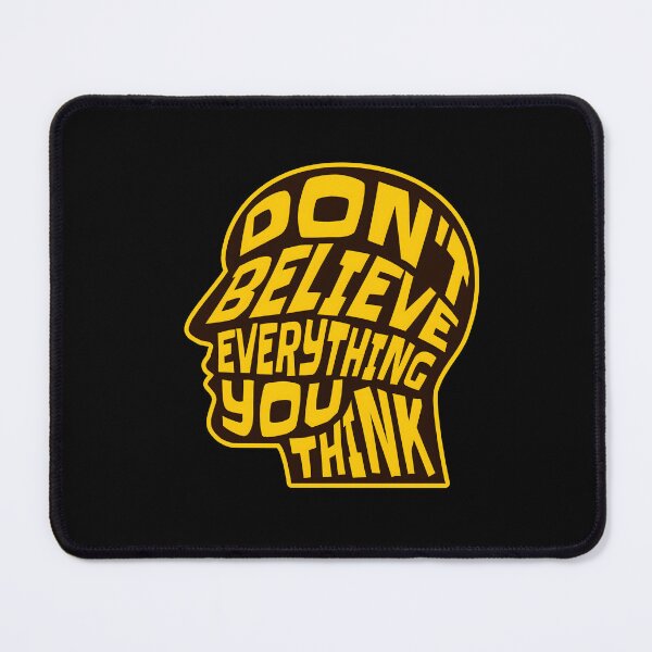 Item preview, Dont Believe Everything You Think 14 - Inspirational Quotes Typography designed and sold by Cawaiico.