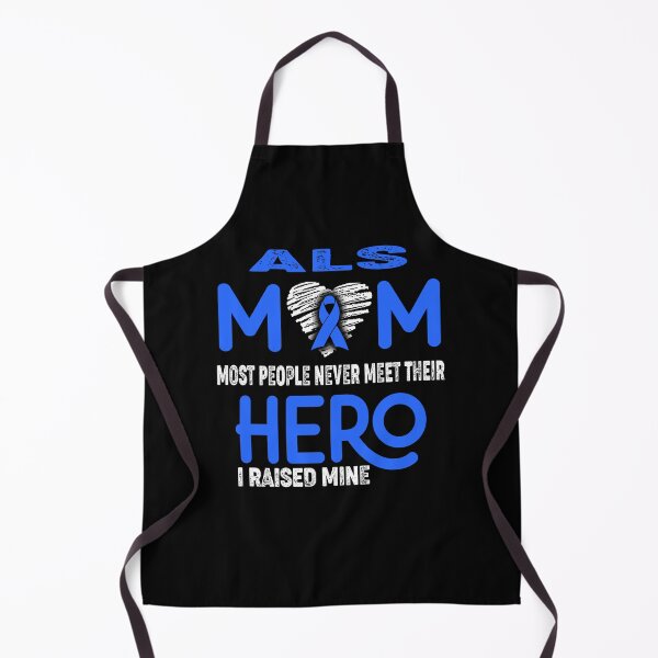 Item preview, ALS MOM Most People Never Meet Their HERO I Raised Mine designed and sold by Tifrop.