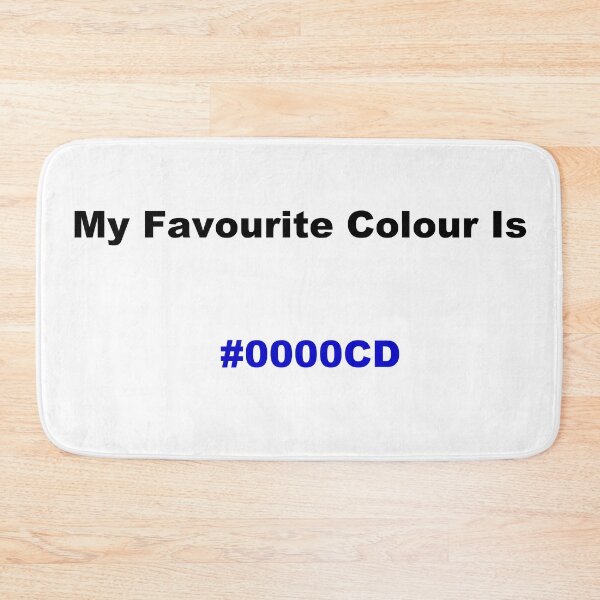 Item preview, My Favourite Colour Is #0000CD designed and sold by kiippers.