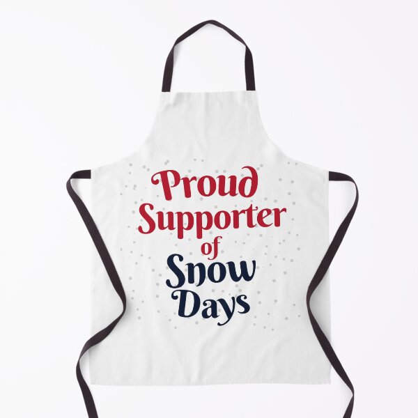 Item preview, Proud Supporter Of Snow Days designed and sold by karolaan.