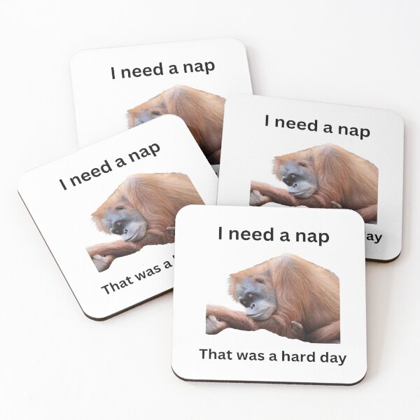 Item preview, Napping Orangutang, I need a nap designed and sold by hazelknott.