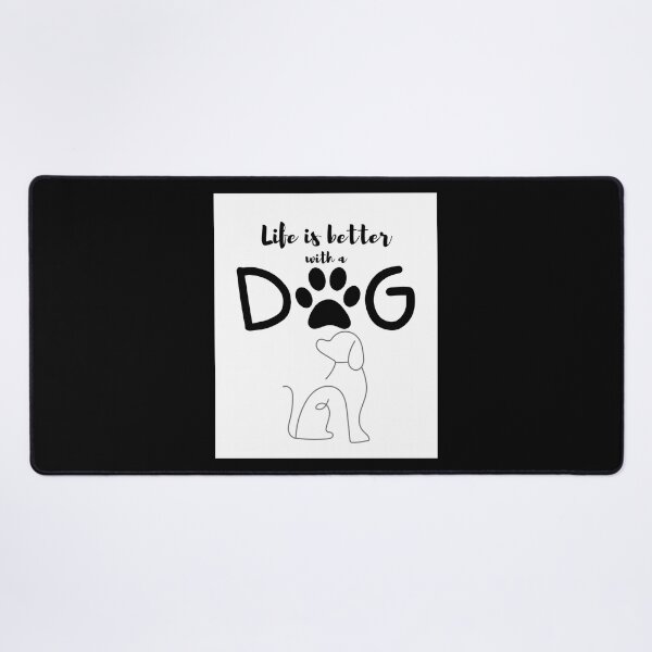 Item preview, Life is better with a dog designed and sold by Abeer’s Art.