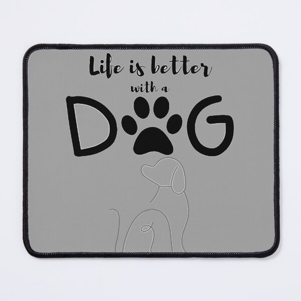 Item preview, Life is better with a dog designed and sold by Abeer’s Art.