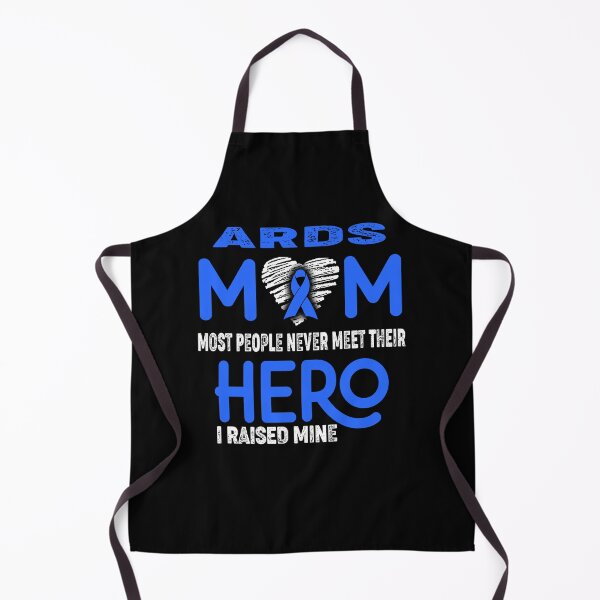 Item preview, ARDS MOM Most People Never Meet Their HERO I Raised Mine designed and sold by Tifrop.