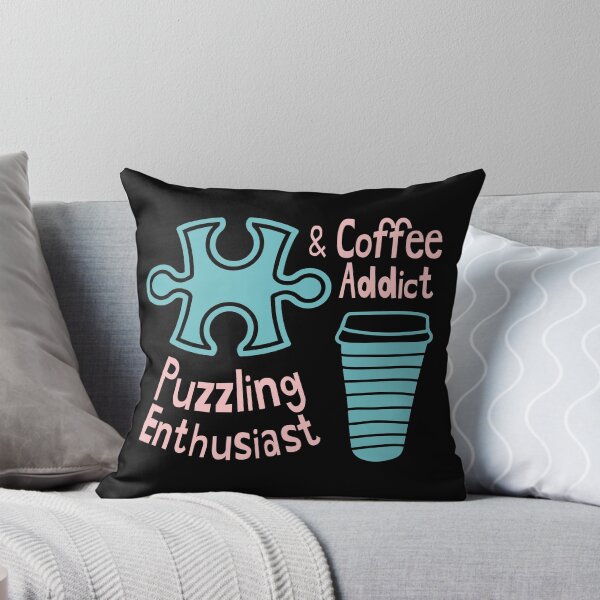 Item preview, Puzzling Enthusiast and Coffee Addict designed and sold by Hic21.
