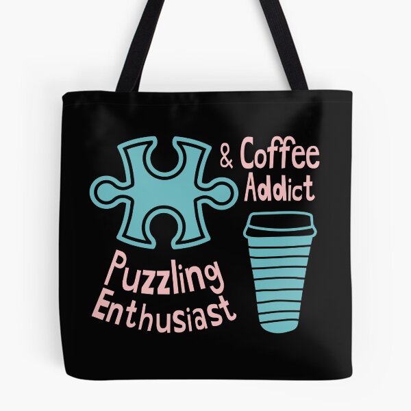 Item preview, Puzzling Enthusiast and Coffee Addict designed and sold by Hic21.