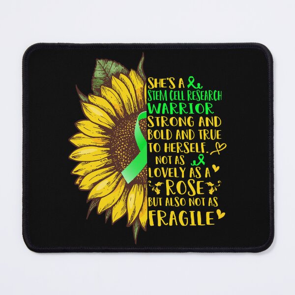 Item preview, She is a Stem Cell Research Warrior Strong and Bold and True to Herself not as Lovely as a ROSE but also not as FRAGILE designed and sold by EdithShop59.
