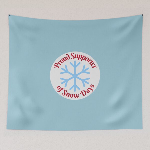 Item preview, Proud Supporter Of Snow Days designed and sold by karolaan.