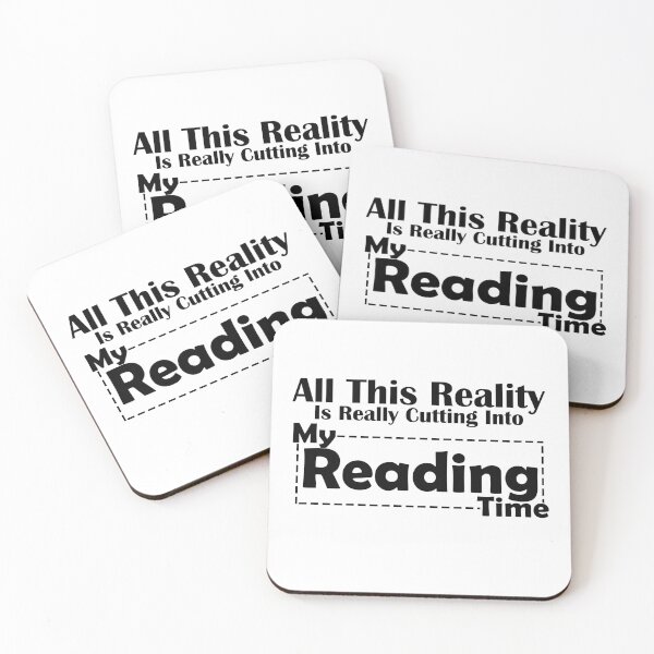 Item preview, All This Reality Is Really Cutting Into My Reading Time  designed and sold by LilaDiams.