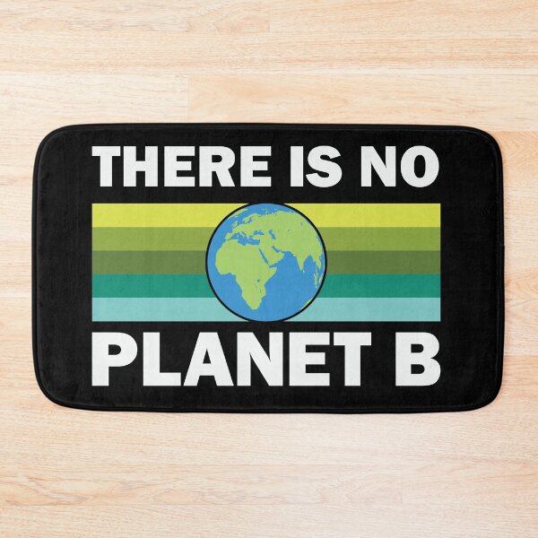 Item preview, There Is No Planet B designed and sold by proearth2022.
