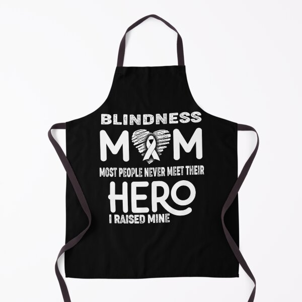 Item preview, Blindness MOM Most People Never Meet Their HERO I Raised Mine designed and sold by Tifrop.