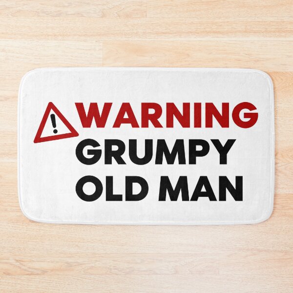 Item preview, Warning Grumpy Old Man. Funny Old Man Saying. Great For Grumpy Dads. Black and Red designed and sold by That Cheeky Tee.