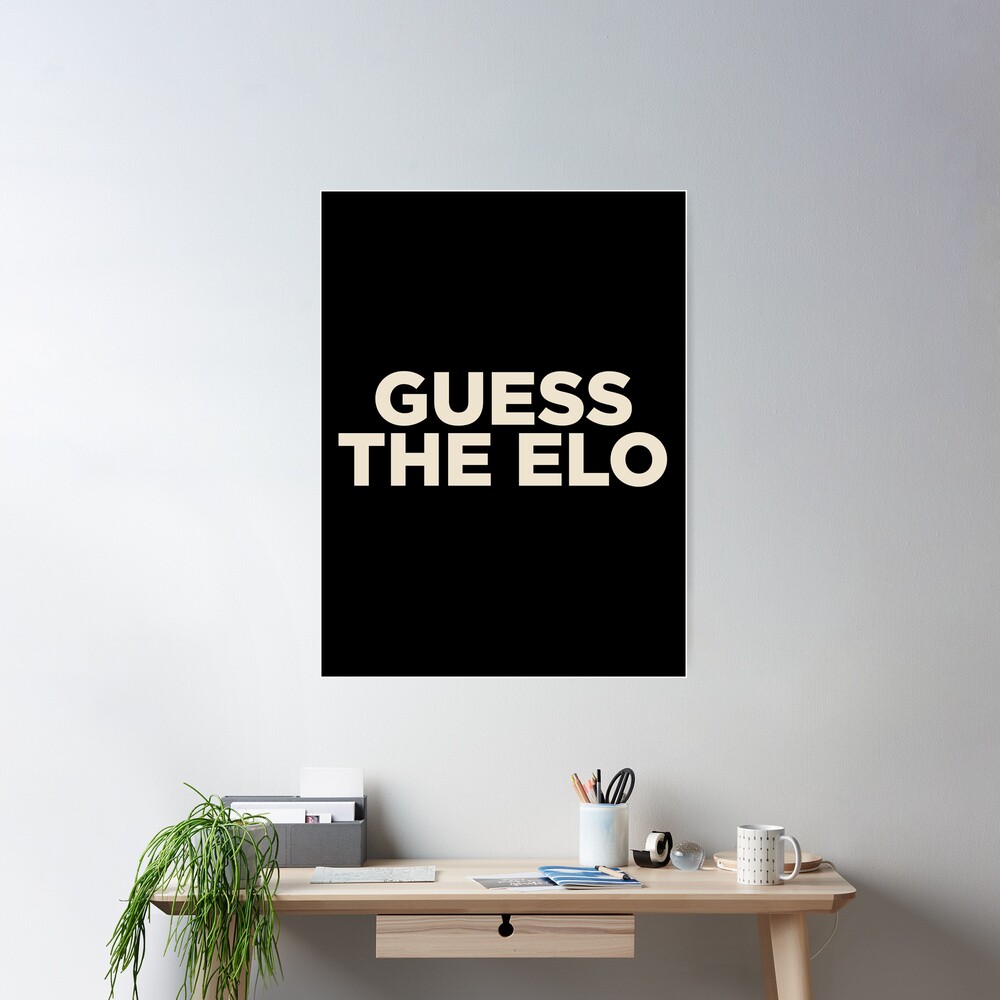 Guess The Elo Gothamchess format Poster by itisjakob