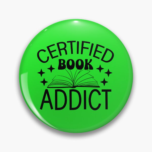 Item preview, Certified Book Addict. Funny Reading Quote, Book Lover, Librarian designed and sold by DesignHouse07.