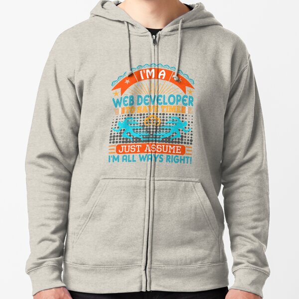 Item preview,  I am a Web Developer to save time just assume i'm always right designed and sold by Moremon.