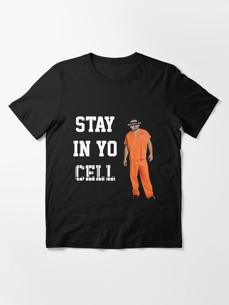 Liangelo Ball Stay In Yo Cell Big Baller Brand Lavar Essential T-Shirt for  Sale by shizazzi