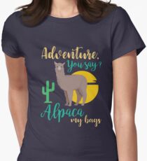 Adventure You Say? Alpaca My Bags Funny Travel Women's Fitted T-Shirt