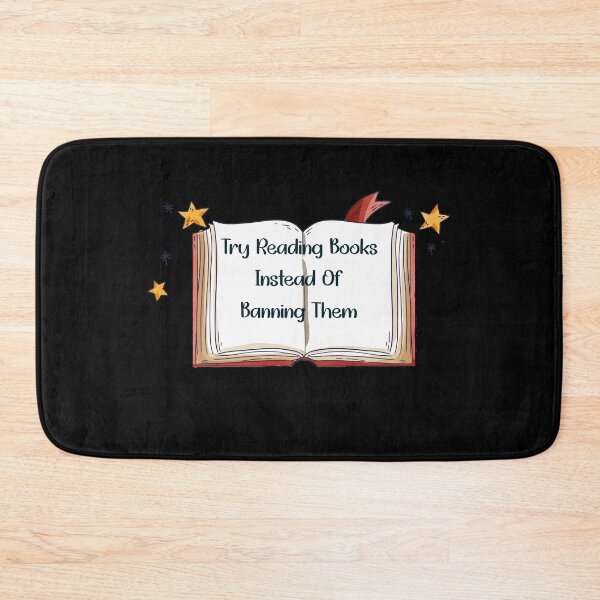 Item preview, Try Reading Books Instead Of Banning Them, Books lovers cool designed and sold by aliceoutline.