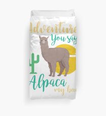 Funda nórdica Aventura que dices? Alpaca My Bags Funny Travel