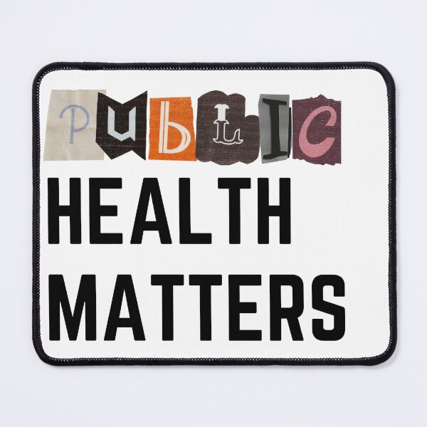 Item preview, Public Health Matters designed and sold by Oreo2020 Creations.