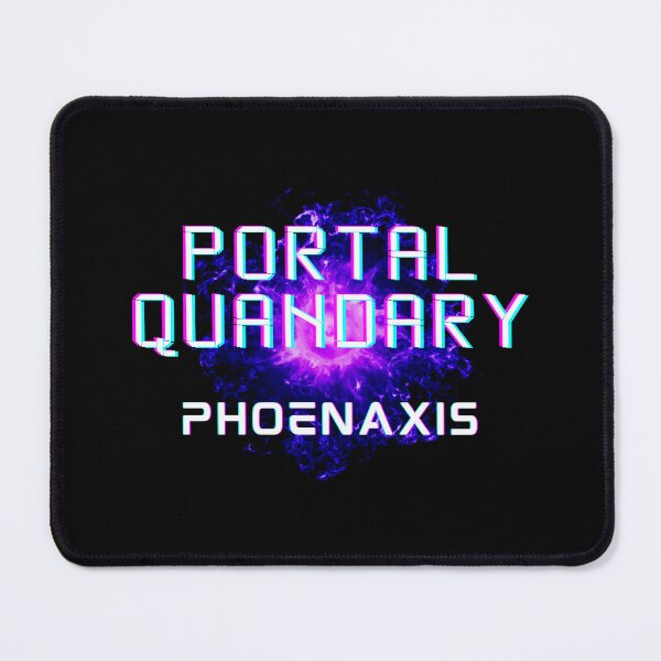 Item preview, Portal Quandary Phoenaxis designed and sold by PortalQuandary.