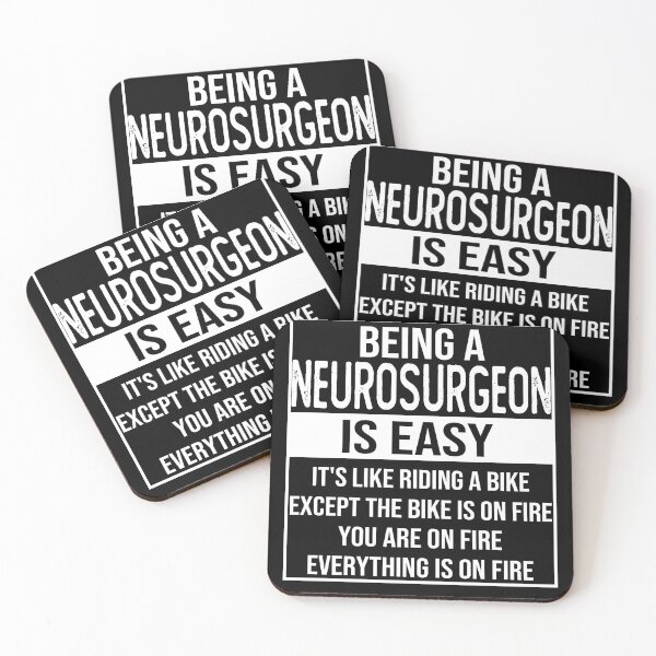 Item preview, Funny Neurosurgeon saying: being a Neurosurgeon is easy Neurosurgeon gifts designed and sold by alaechamlal.