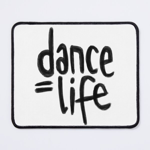 Item preview, Dance Life, Dance is Life designed and sold by danceink.