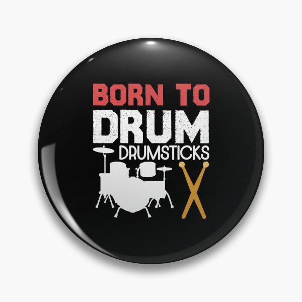 Item preview, Born To Drum Drumsticks Cool Drummer Band music Lover designed and sold by esbaysbai.