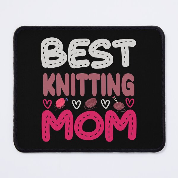 Item preview, Best Knitting Mom Ever designed and sold by Khalmer ⭐⭐⭐⭐⭐.