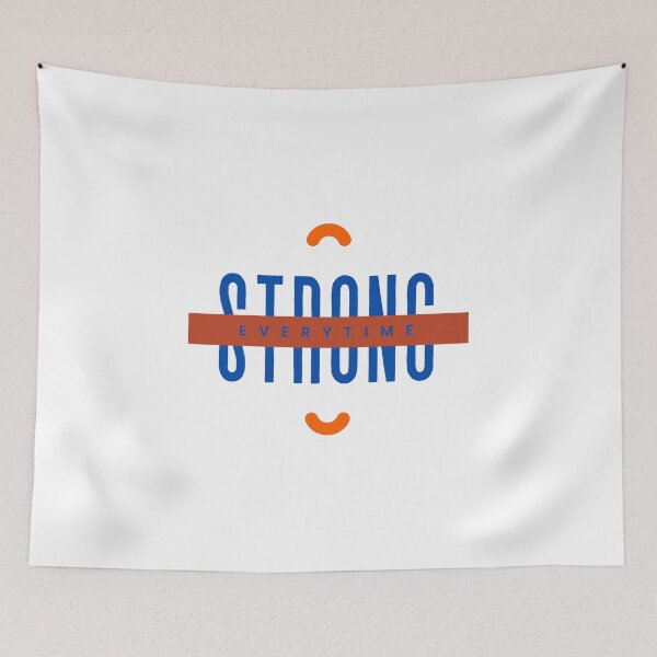 Item preview, Strong Everytime designed and sold by Kaizen-Shop.