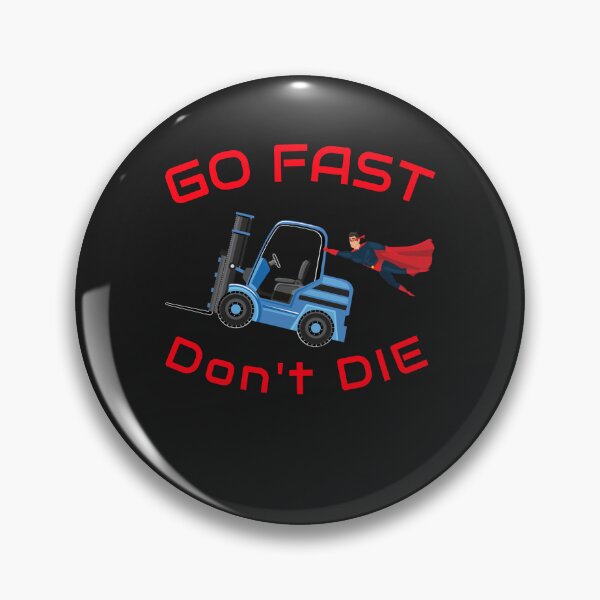 Item preview, Super Forklift Operator NF, Go Fast Don't Die BR designed and sold by TeamsterLife.