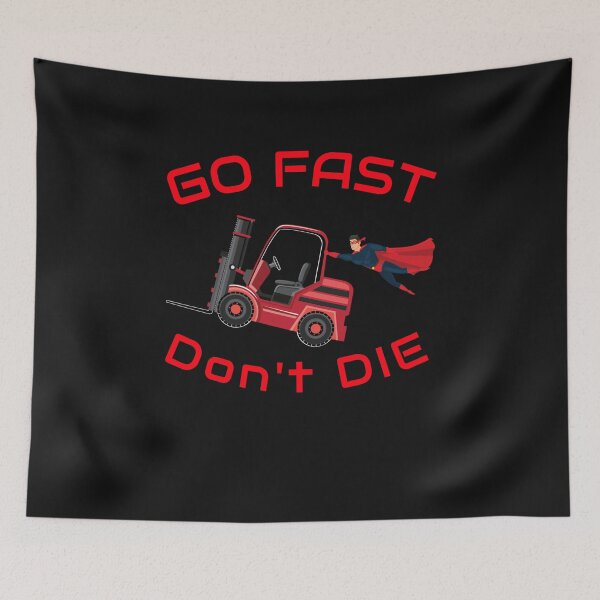 Item preview, Super Forklift Operator NF, Go Fast Don't Die RR designed and sold by TeamsterLife.