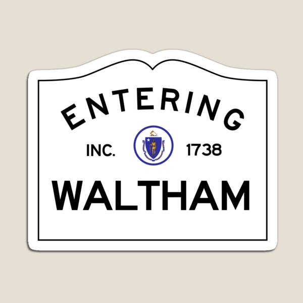 Item preview, Entering Waltham Massachusetts - Commonwealth of Massachusetts Road Sign  designed and sold by NewNomads.