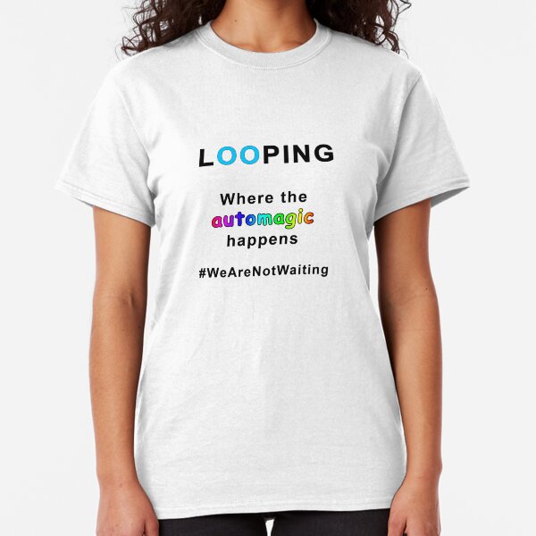 Where the automagic happens (black text) Classic T-Shirt