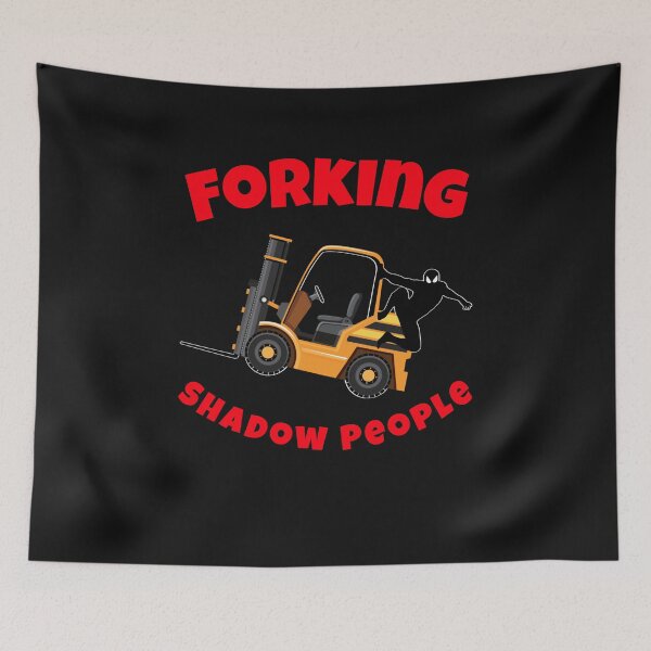 Item preview, Forklift Ninja NF, Forking Shadow People GR designed and sold by TeamsterLife.