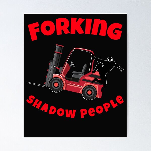 Item preview, Forklift Ninja NF, Forking Shadow People RR designed and sold by TeamsterLife.