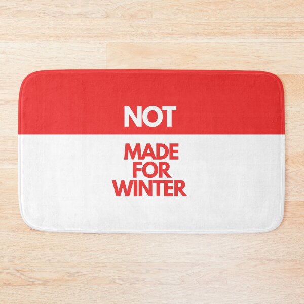 Item preview, Red Winter - Not Made For Winter designed and sold by SimplyMe-Plus.