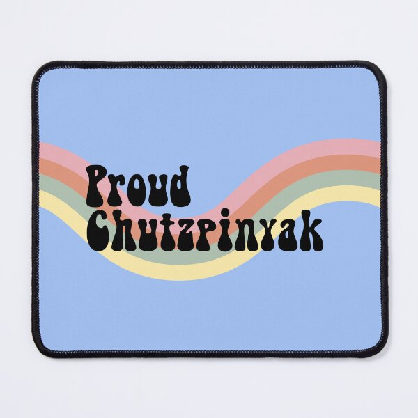 Item preview, Proud Chutzpinyak designed and sold by Swagforbubby.