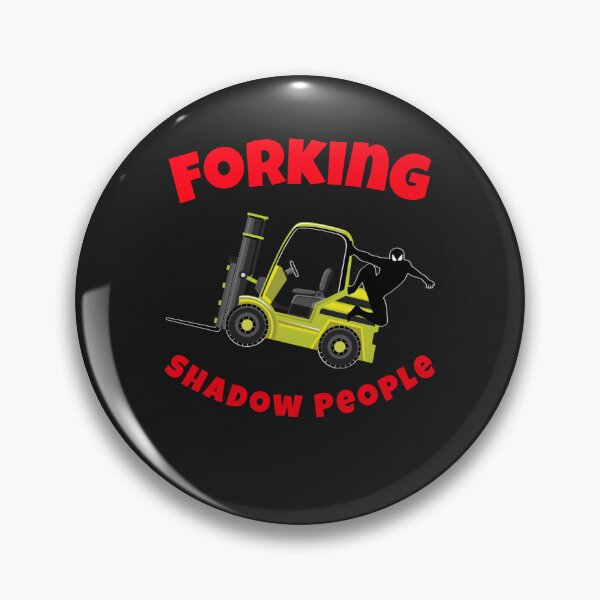 Item preview, Forklift Ninja NF, Forking Shadow People YR designed and sold by TeamsterLife.